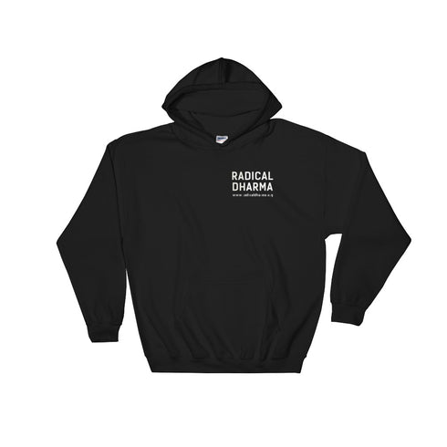Radical Dharma Unisex Hooded Sweatshirt